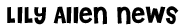 Lily Allen RSS Newsfeed